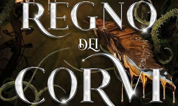 Recensione ‘Il regno dei corvi. House of a Beating Wings’