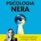 Recensione ‘Il potere della psicologia nera’
