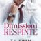 Recensione ‘Dimissioni respinte’