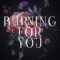 Recensione ‘Burning for you’