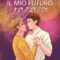 Recensione ‘Il mio futuro ragazzo’