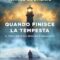 Recensione ‘Quando finisce la tempesta’