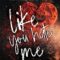 Recensione ‘Like you hate me: Come se mi odiassi’