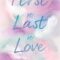 Recensione ‘My first. My last. My love’