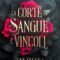 Recensione ‘La corte di sangue e vincoli’