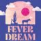 Recensione ‘Fever Dream. Sogno d’amore’