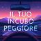 Recensione ‘Il tuo incubo peggiore’
