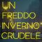 Recensione ‘Un freddo inverno crudele’