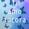 Recensione ‘Ti amo ancora’
