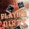 Recensione ‘Playing Dirty’